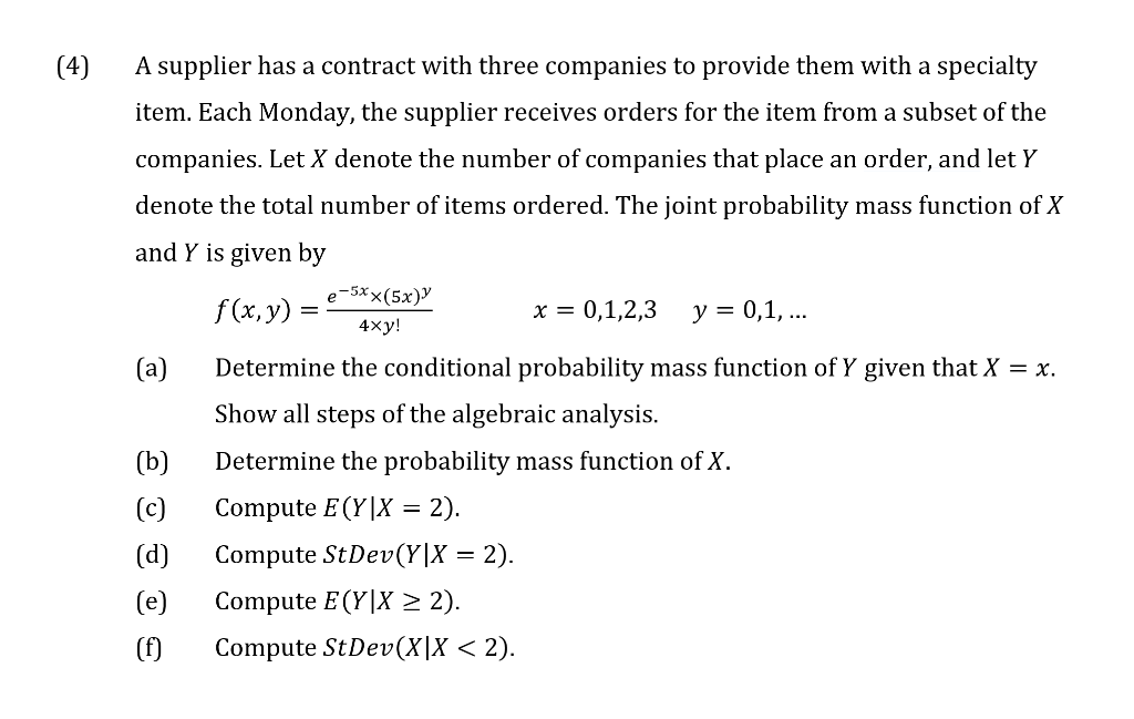 Solved (4)A supplier has a contract with three companies to | Chegg.com