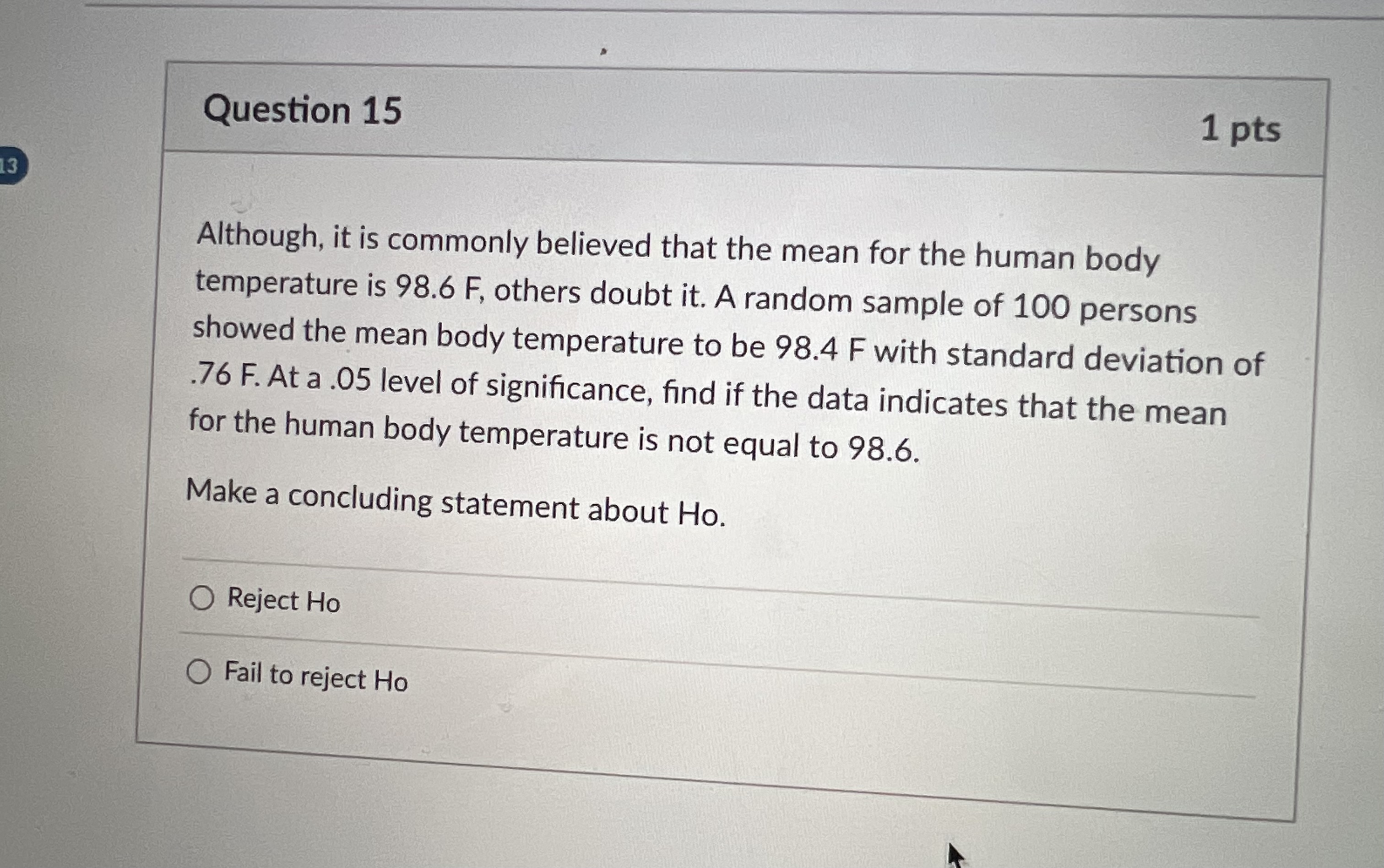 Solved Although, it is commonly believed that the mean for | Chegg.com