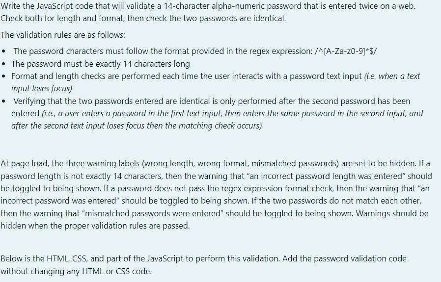 Solved Write the JavaScript code that will validate a | Chegg.com