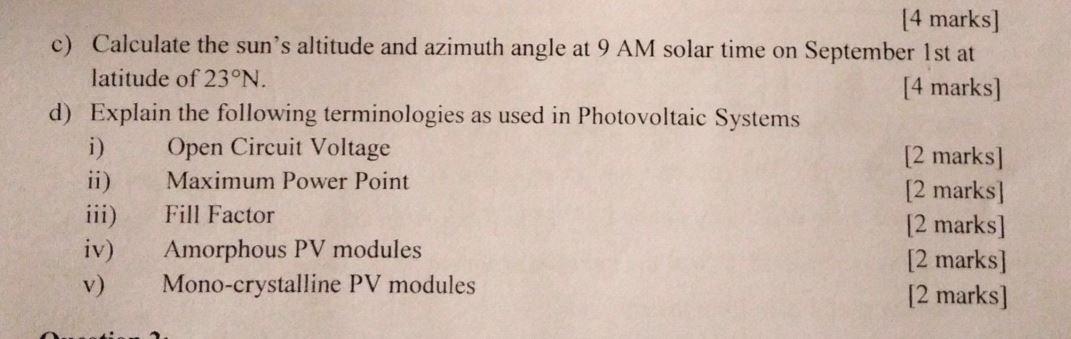 Solved [4 marks] c) Calculate the sun's altitude and azimuth | Chegg.com