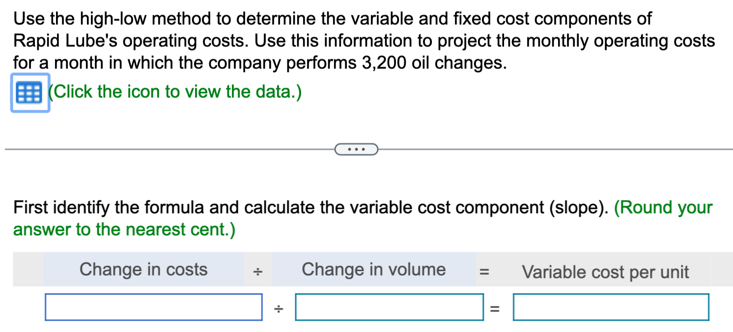Solved Use the highlow method to determine the variable and