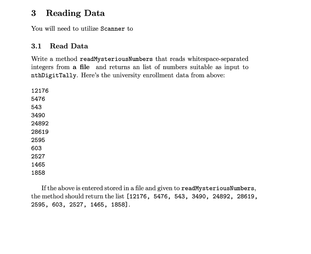 Solved 3 Reading Data You will need to utilize Scanner to | Chegg.com