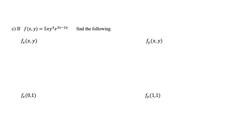 solved-if-f-x-y-5xy4e3x-2y-find-the-following-fx-x-y-chegg