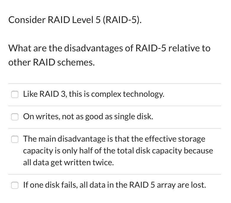 Solved Consider RAID Level 5 (RAID5) What are the