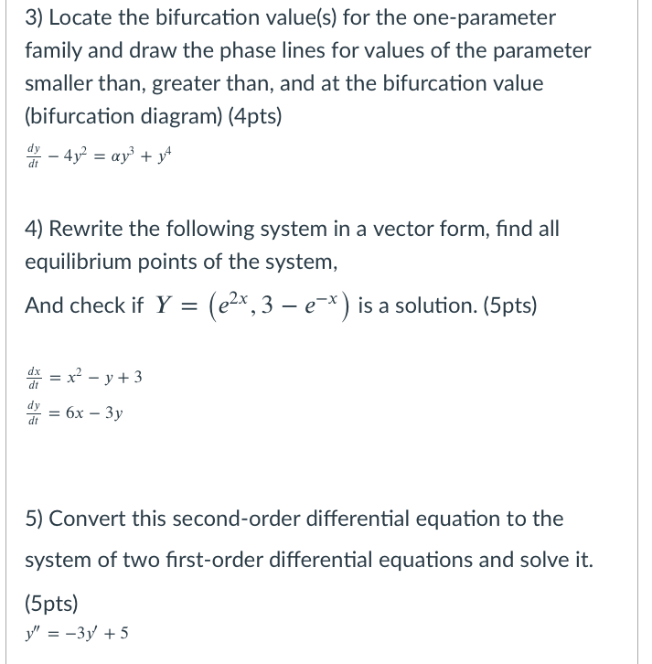 Solved 3) Locate The Bifurcation Value(s) For The | Chegg.com