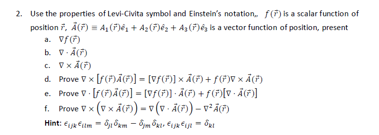 Use The Properties Of Levi-Civita Symbol And | Chegg.com | Chegg.com