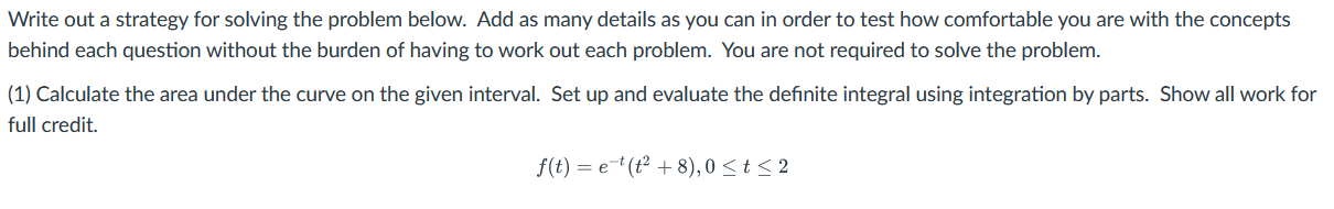 Solved Write out a strategy for solving the problem below. | Chegg.com