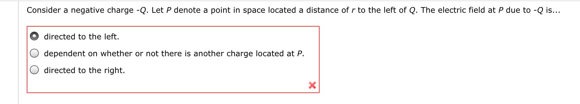 Solved Consider a negative charge -Q. Let P denote a point | Chegg.com