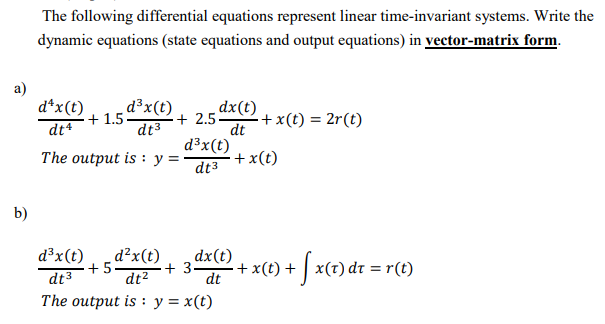Solved The following differential equations represent linear | Chegg.com