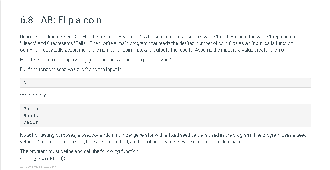 Solved Define a function named CoinFlip that returns 