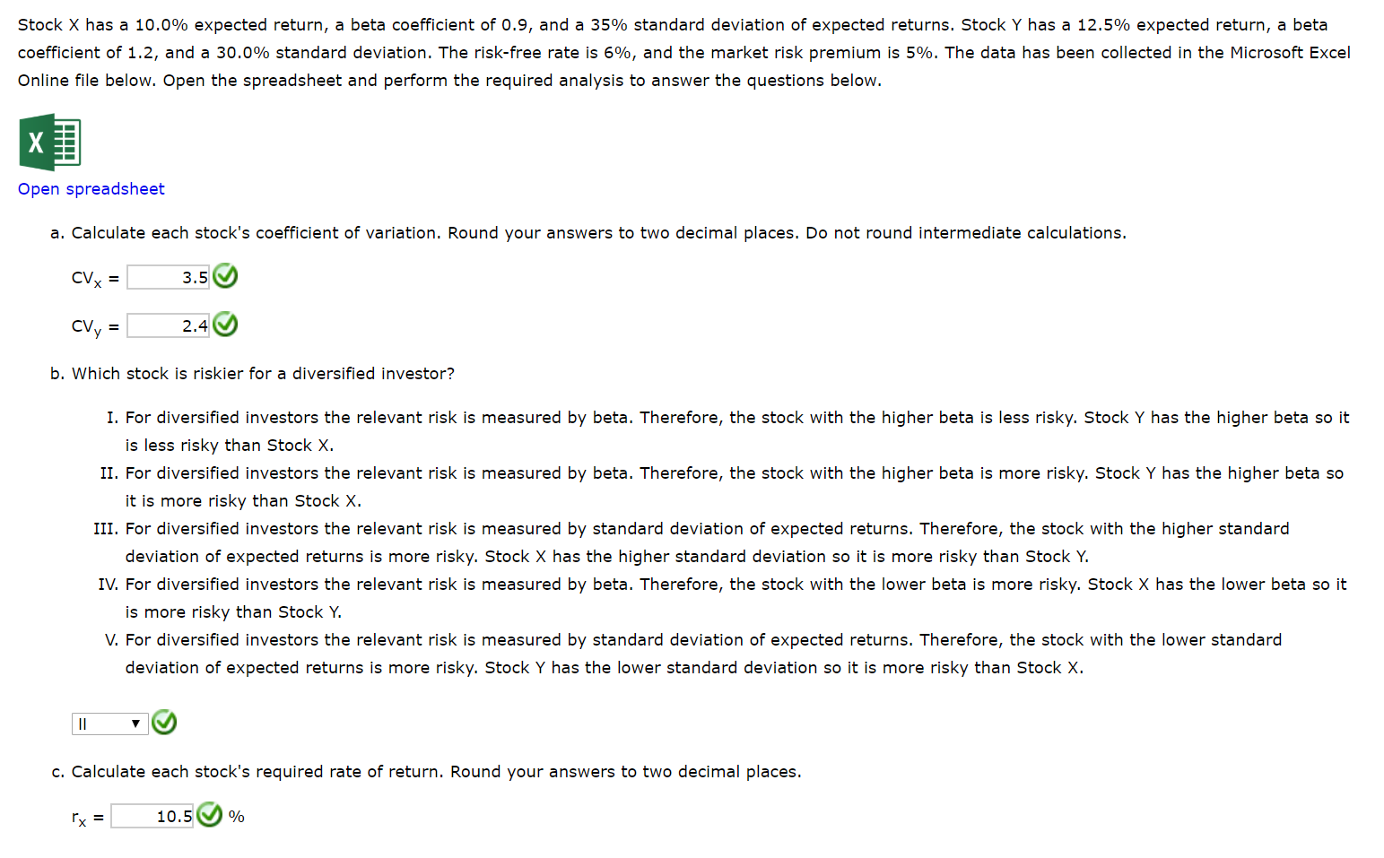 Solved Stock X has a 10.0 expected return, a beta