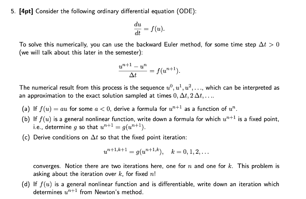 Solved 5 4pt Consider The Following Ordinary Different Chegg Com