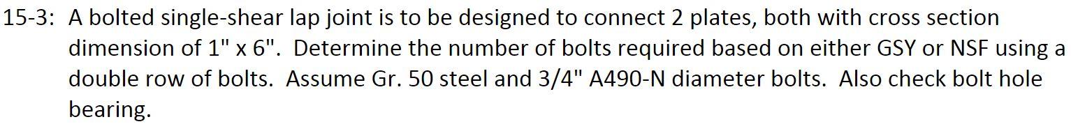 Solved 15-3: A bolted single-shear lap joint is to be | Chegg.com