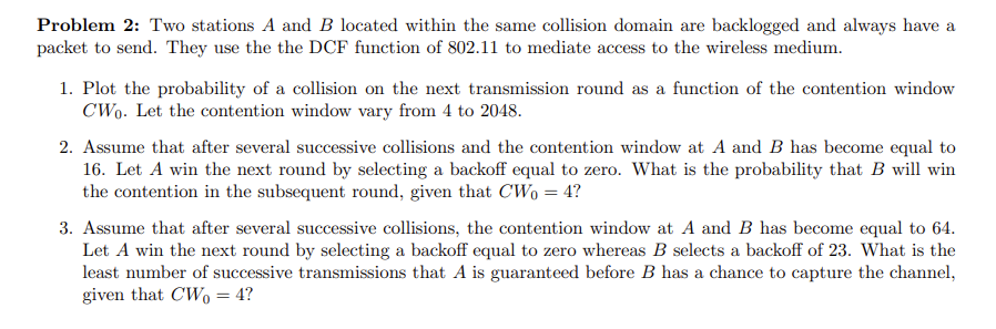 Solved Problem 2: Two Stations A And B Located Within The | Chegg.com