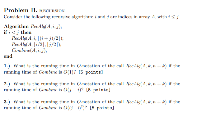 Solved Problem B. RECURSION Consider The Following Recursive | Chegg.com