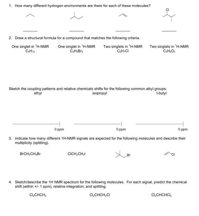 Solved 1. How many different hydrogen environments are there | Chegg.com