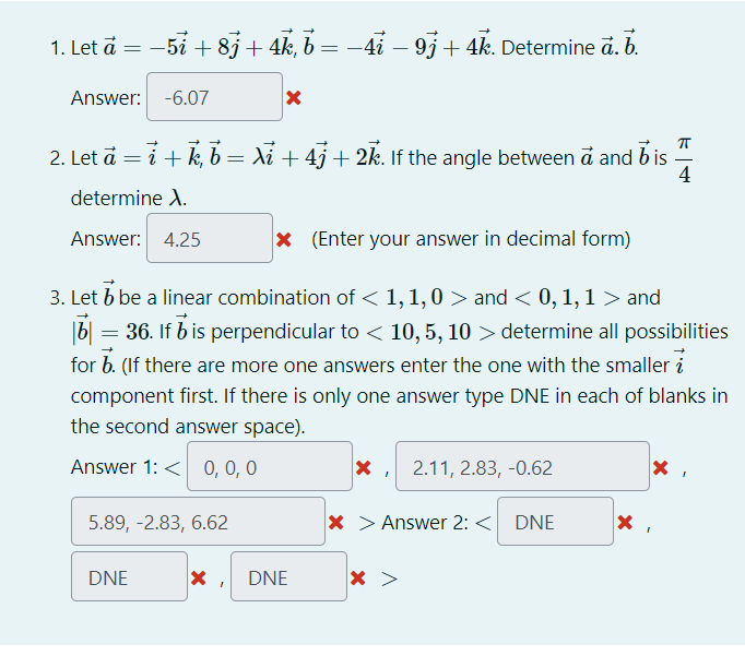 Solved 1. Let A=−5i+8j+4k,b=−4i−9j+4k. Determine A⋅b. | Chegg.com