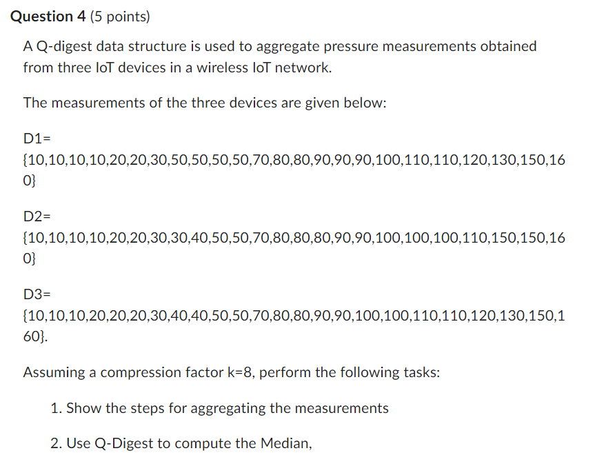 solved-a-q-digest-data-structure-is-used-to-aggregate-chegg