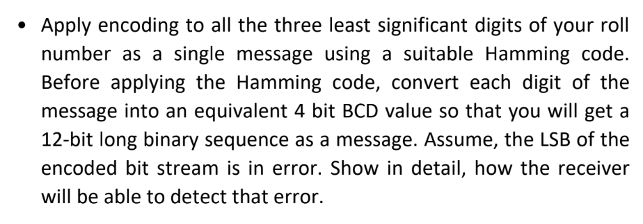Solved - Apply encoding to all the three least significant | Chegg.com