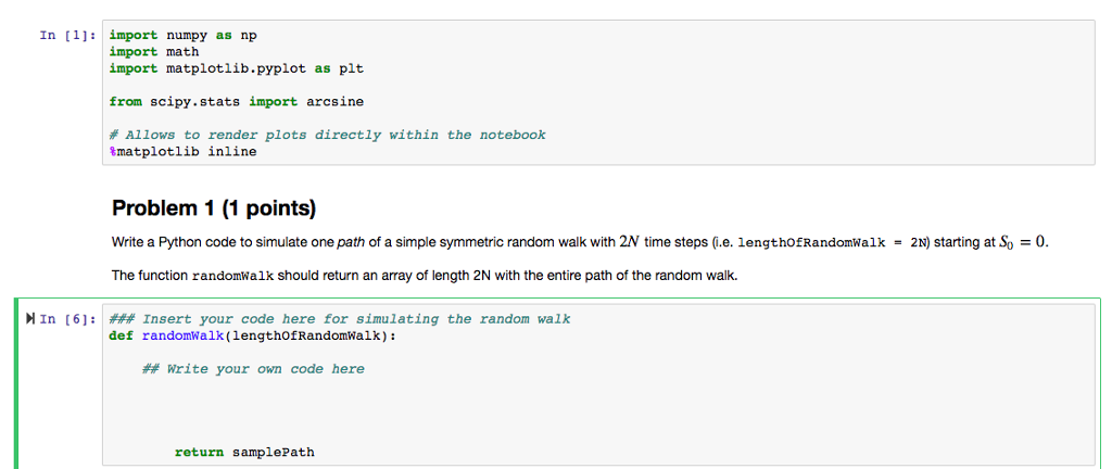 Python Homework 4: Arcsine Laws The purpose of this | Chegg.com