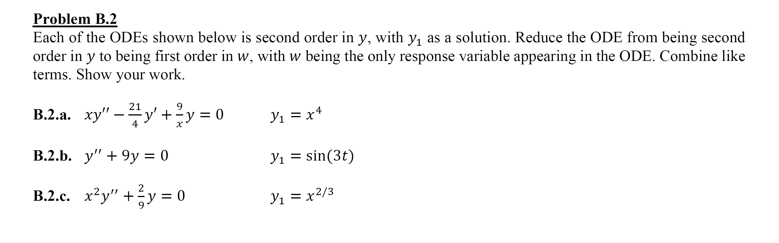 Solved Problem B.2 Each of the ODEs shown below is second | Chegg.com