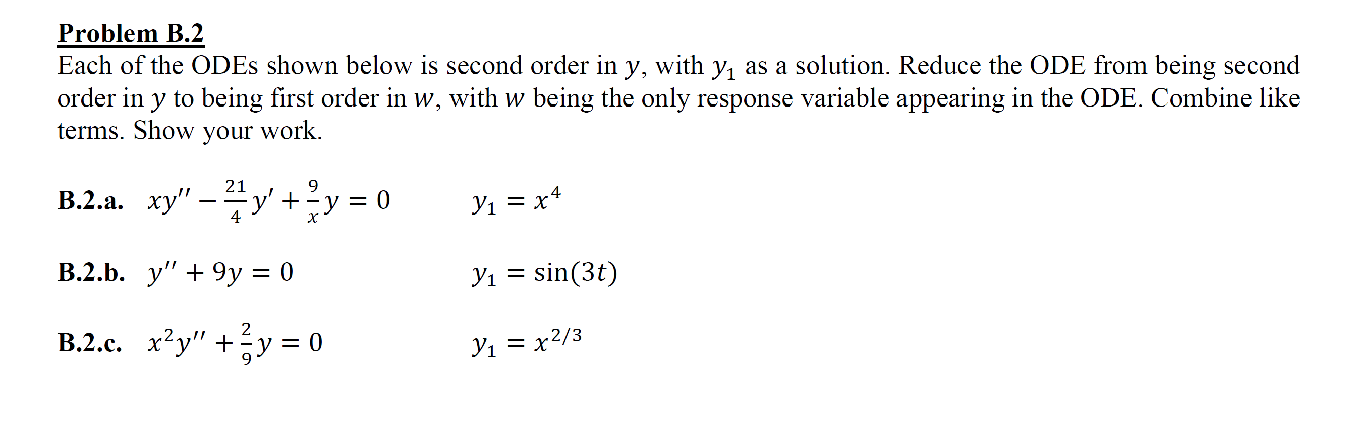 Solved Problem B.2 Each Of The ODEs Shown Below Is Second | Chegg.com