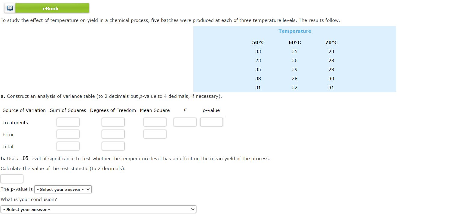Solved eBook To study the effect of temperature on yield in | Chegg.com