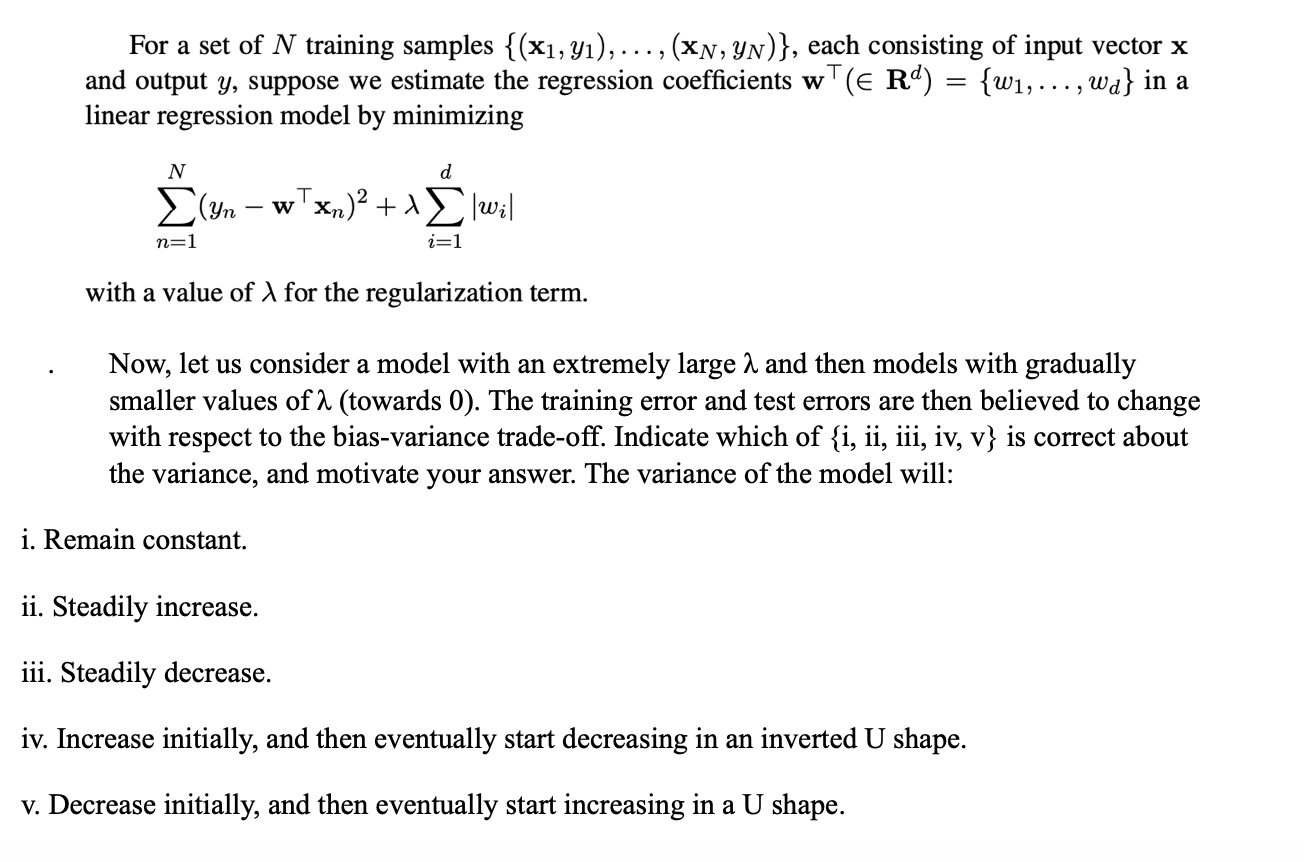 Solved For a set of N training samples {(x1, yı), ..., (xN, | Chegg.com