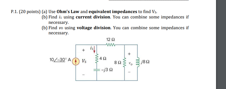 Solved P.1. (20 points) (a) Use Ohm's Law and equivalent | Chegg.com