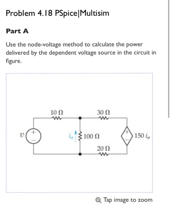 Solved Problem 4.18 PSpicelMultisim Part A Use the | Chegg.com