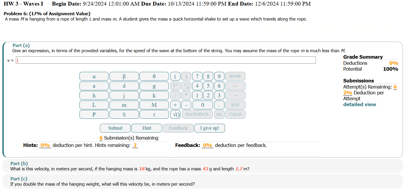 Solved HW 3 - ﻿Waves I Begin Date: 9/24/2024 12:01:00 ﻿AM | Chegg.com
