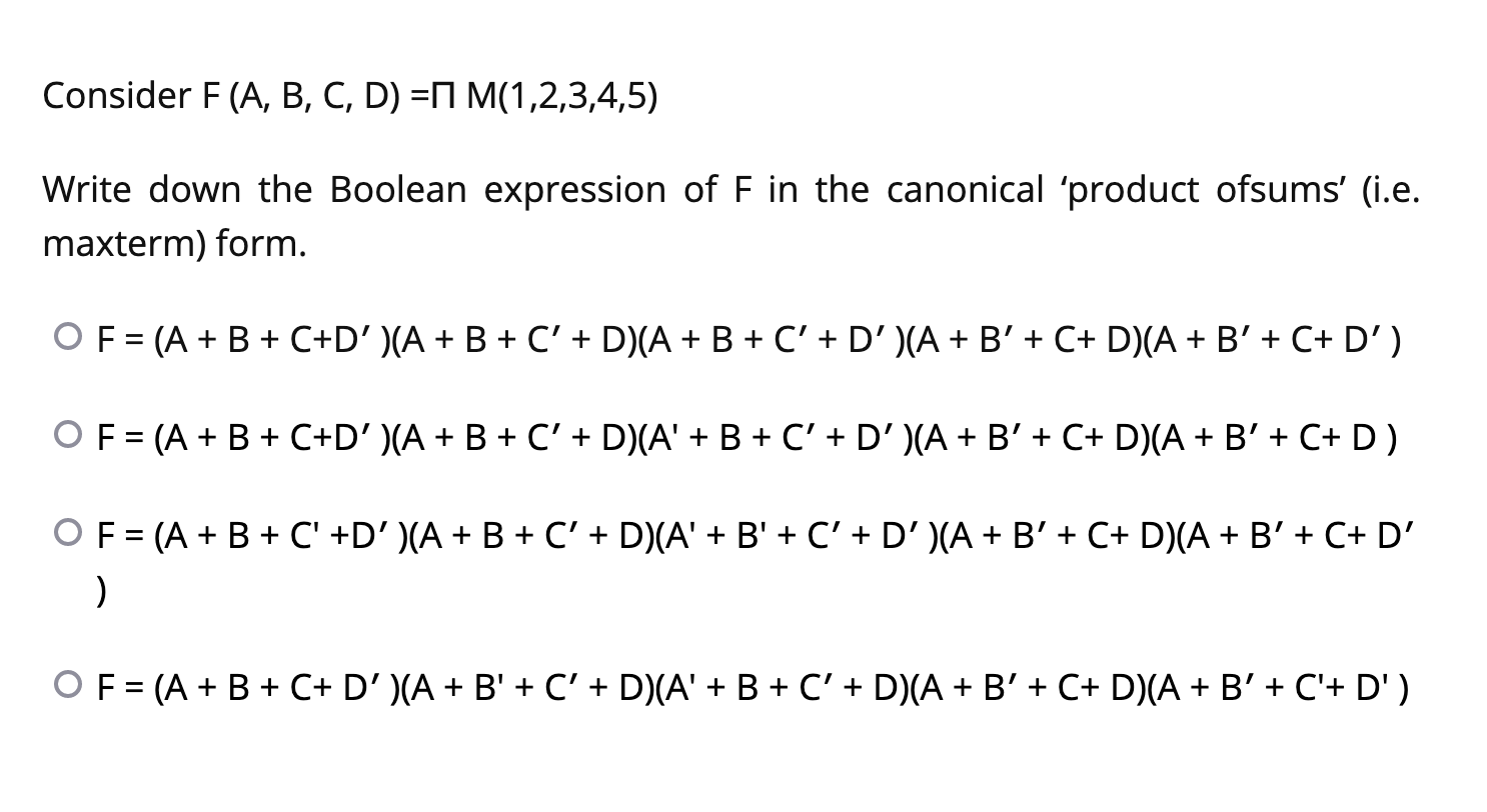 Solved Consider F (A, B, C, D) =M(1,2,3,4,5) Write Down The | Chegg.com