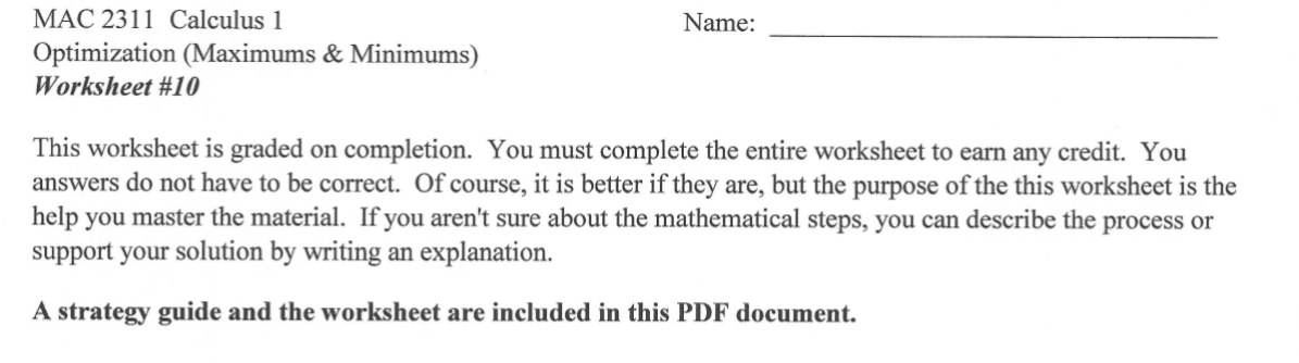 MAC 2311 Calculus 1 Name: Optimization (Maximums \& | Chegg.com