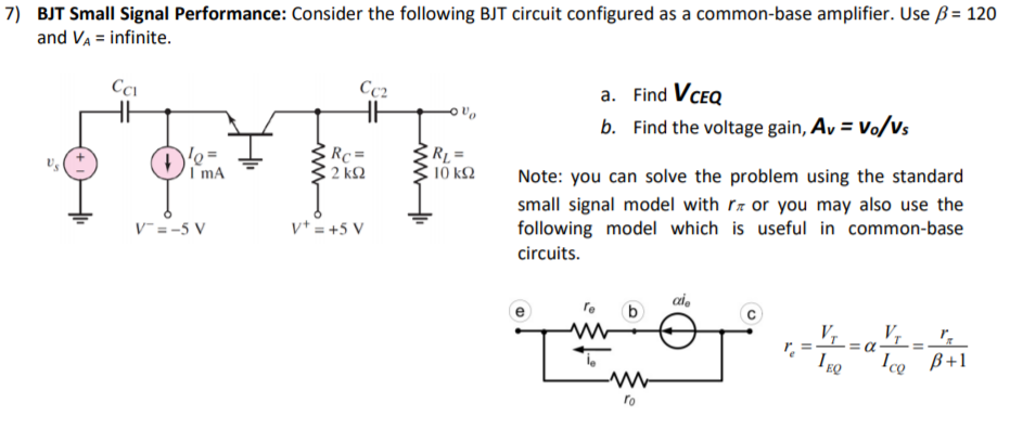 Solved 7) BJT Small Signal Performance: Consider the | Chegg.com
