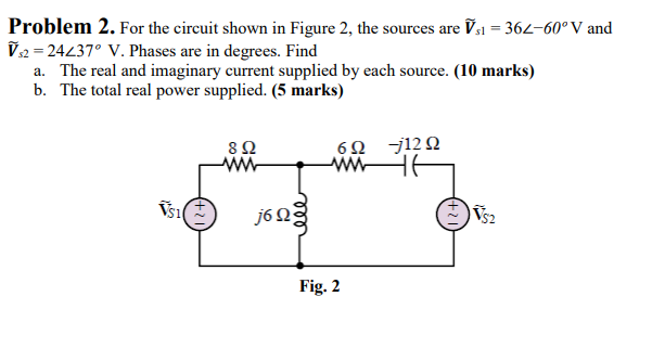 Solved sl Problem 2. For the circuit shown in Figure 2, the | Chegg.com