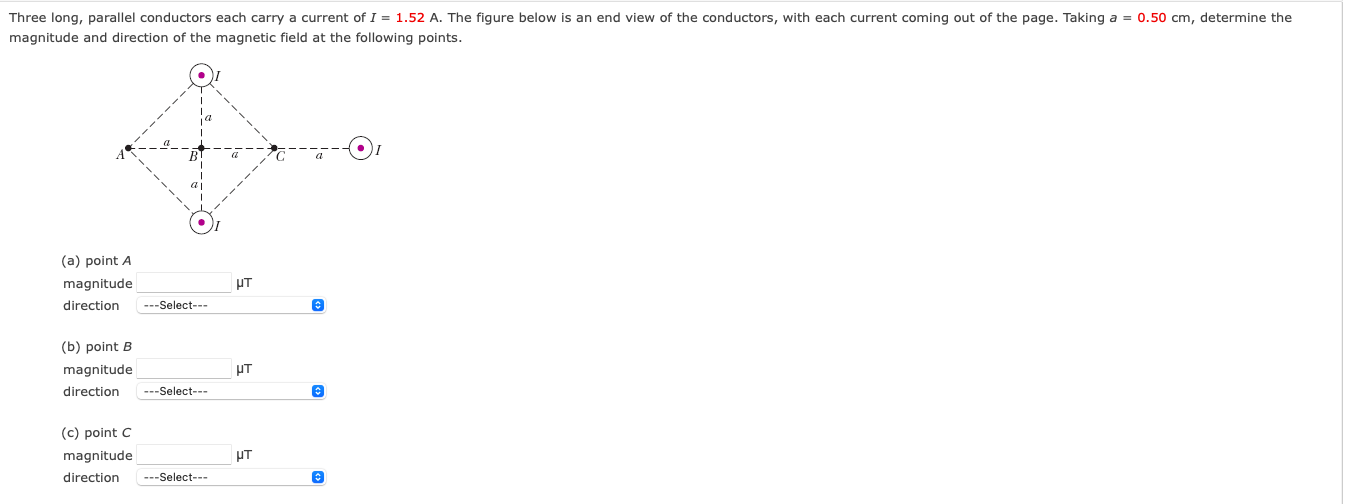 Solved magnitude and direction of the magnetic field at the | Chegg.com