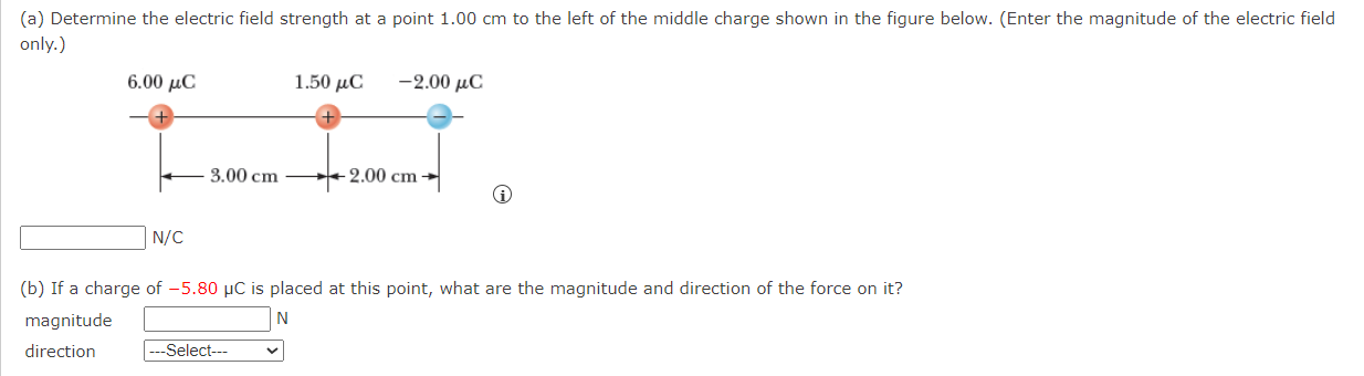 Solved (a) ﻿Determine the electric field strength at a point | Chegg.com