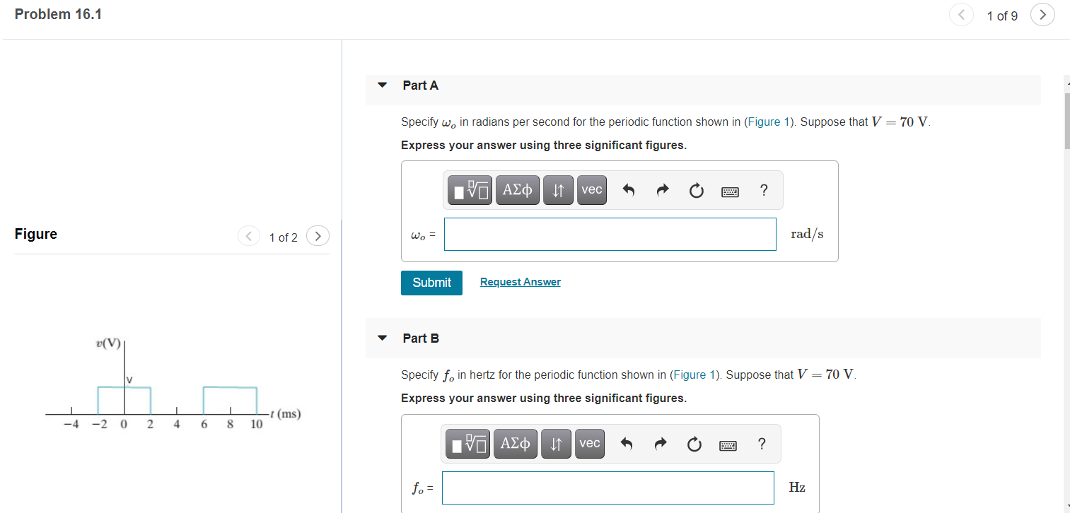 Solved Problem 16.1 1 of 9 Part A Specify w, in radians per | Chegg.com