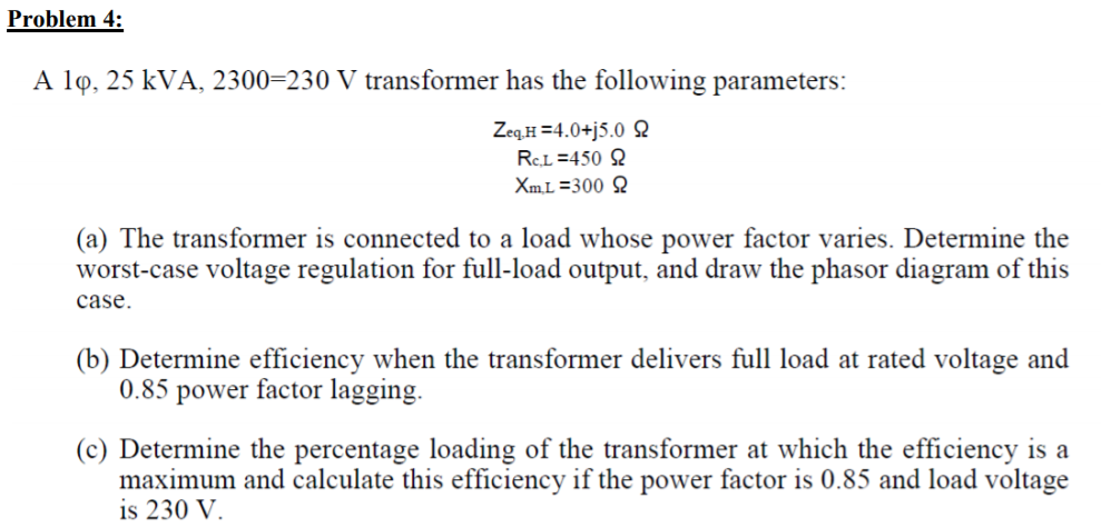 solved-problem-4-a-1-25-kva-2300-230-v-transformer-has-chegg