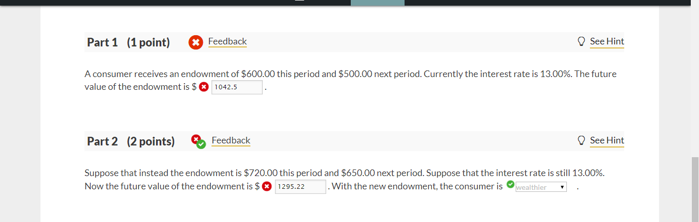 Solved Part 1 (1 point) X Feedback See Hint A consumer | Chegg.com