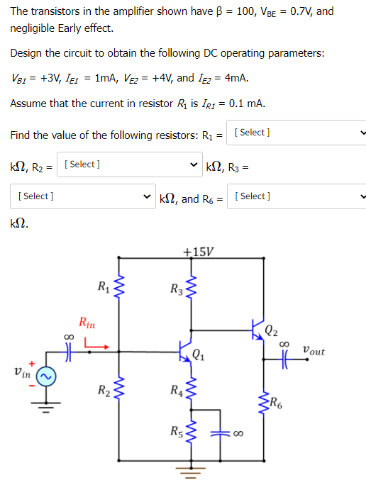 Solved The Transistors In The Amplifier Shown Have B = 100, | Chegg.com