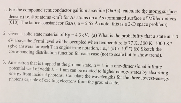 Solved 1 For The Compound Semiconductor Gallium Arsenide 