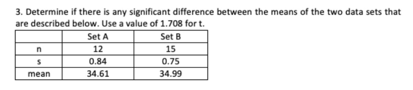 Solved 3. Determine if there is any significant difference | Chegg.com