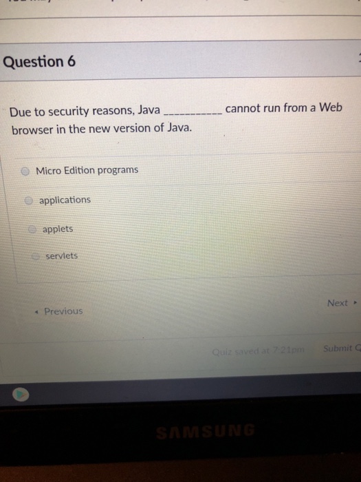 Solved Question 6 Due to security reasons, Java browser in | Chegg.com
