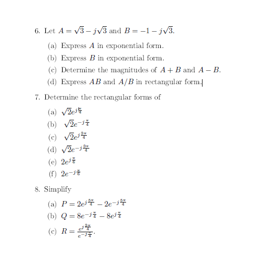 Solved 6. Let A=/3-jV3 And B=-1-1V3. (a) Express A In | Chegg.com