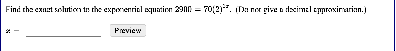 Solved Find the exact solution to the exponential equation | Chegg.com