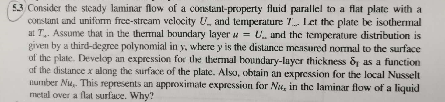 Solved 3 Consider the steady laminar flow of a | Chegg.com