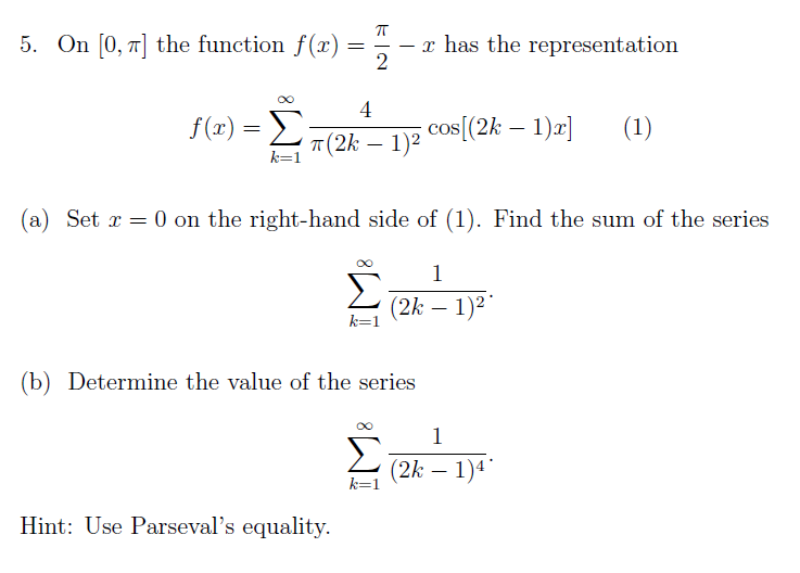 Solved 5. On [0, π] th e function t(x) has the | Chegg.com