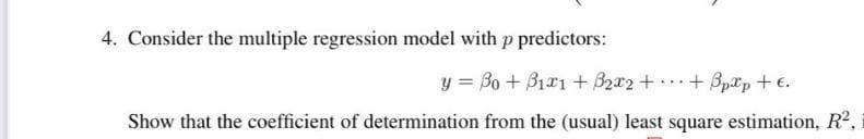 4. Consider The Multiple Regression Model With P | Chegg.com