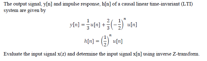 Solved The output signal, y[n] and impulse response, h[n] of | Chegg.com